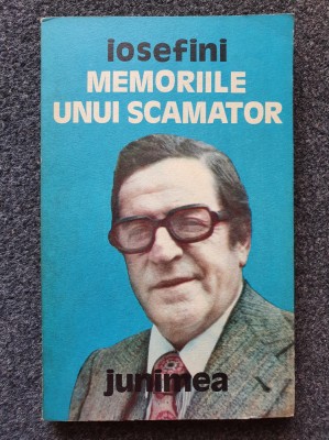 MEMORIILE UNUI SCAMATOR - IOSEFINI foto