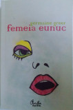 FEMEIA EUNUC de GERMAINE GREER 2007