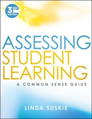 Assessing Student Learning: A Common Sense Guide foto