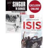 Pachet Isis.Califatul terorii + Singur in Damasc
