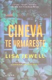 Cineva Te Urmărește - Lisa Jewell, Litera, 2022, Roman Thriller, Buzz Books, Ediție Paperback