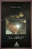 GRIGORE LESE - LA OB&Acirc;RȘII - Carte Folclor, Editura Charmides 2001, Coperta Brosata, Stare Buna