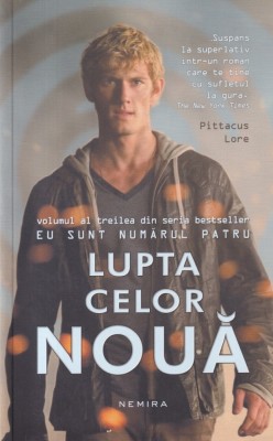 Pittacus Lore - Lupta celor noua foto