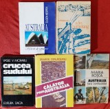 5 vol. AUSTRALIA (Wolanowski Adio Bumerang, Maria Rosca Tara contrastelor, Eugen Negrea, Vasile Morariu Crucea Sudului, Dragos Corlateanu Calator...)