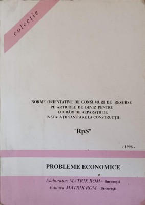 NORME ORIENTATIVE DE CONSUMURI DE RESURSE PE ARTICOLE DE DEVIZ PENTRU LUCRARI DE REPARATII DE INSTALATII SA-239985 foto