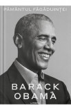 Pamantul fagaduintei - Barack Obama, 2020