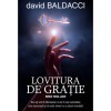 Lovitura de Gratie - David Baldacci, Rao, Thriller, Fictiune, Romana, Brosata, 2015