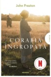 Corabia &icirc;ngropată - Paperback brosat - John Preston - Nemira