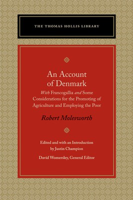 An Account of Denmark: With Francogallia and Some Considerations for the Promoting of Agriculture and Employing the Poor foto