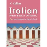 Carte Italiana Phrase Book and Dictionary - Collins, Ghid de conversatie si dictionar