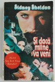 Sidney Sheldon - Si daca miine va veni