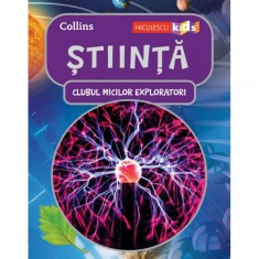 Clubul Micilor Exploratori: Stiinta, Colectiv HarperCollins Publishers