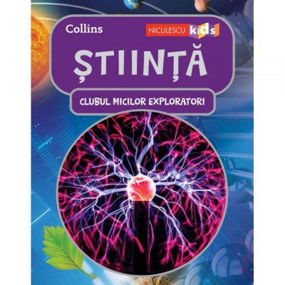 Clubul Micilor Exploratori: Stiinta, Colectiv HarperCollins Publishers foto