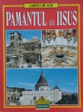 Pamantul Lui Iisus - Giuliano Valdes ,557470