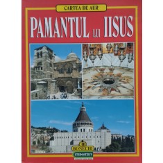 Pamantul Lui Iisus - Giuliano Valdes ,557470