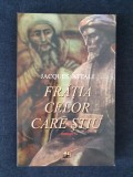 Fratia celor care stiu &ndash; Jacques Attali