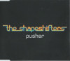 CD The Shapeshifters &lrm;&ndash; Pusher, original, Dance
