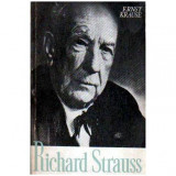 Ernst Krause - Richard Strauss - Personalitatea si opera - 106214