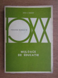 Erich E. Geissler - Mijloace de educatie