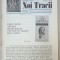 NOI TRACII , REVISTA FONDATA DE JOSIF CONSTANTIN DRAGAN , NR.99 , 1983