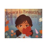Brown Is Beautiful