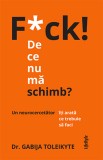 F*ck! De ce nu ma schimb? - Trei