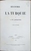 HISTOIRE DE LA TURQUIE par A DE LAMARTINE, TOM VII - PARIS, 1855