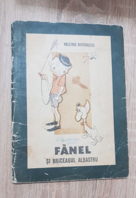 Fănel și briceagul albastru - Valeria Boiculesi (ilustrații Mircea Matcalop) foto