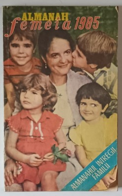 ALMANAHUL FEMEIA , 1985 foto