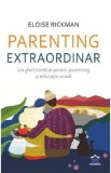 Parenting extraordinar - Eloise Rickman