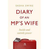 Diary of an MP&#039;s Wife