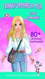 Transformarea mea. Look romantic - Autor Anonim