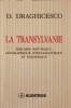 LA TRANSYLVANIE-D. DRAGHICESCO-242267