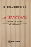 LA TRANSYLVANIE-D. DRAGHICESCO