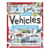 How To Draw Awesome Vehicles And Amazing Trucks