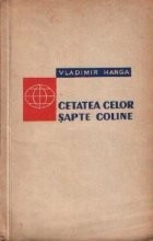 Cetatea celor sapte coline foto