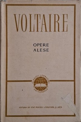 Opere alese, vol. I &amp;ndash; Voltaire (lipsa supracoperta) foto