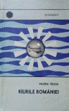 R&acirc;urile Rom&acirc;niei - Valeria Velcea, Editura Științifică 1967, Geografie, Carte Rom&acirc;nia
