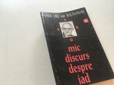 HANS URS VON BALTHASAR, MIC DISCURS DESPRE IAD. EDITURA ANASTASIA 1994