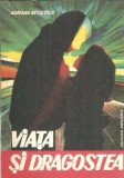 Viata si dragostea - Adriana Deculescu