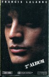 Francis Lalanne - 2e Album, Caseta audio