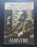 Amintiri - Miron Radu Paraschivescu