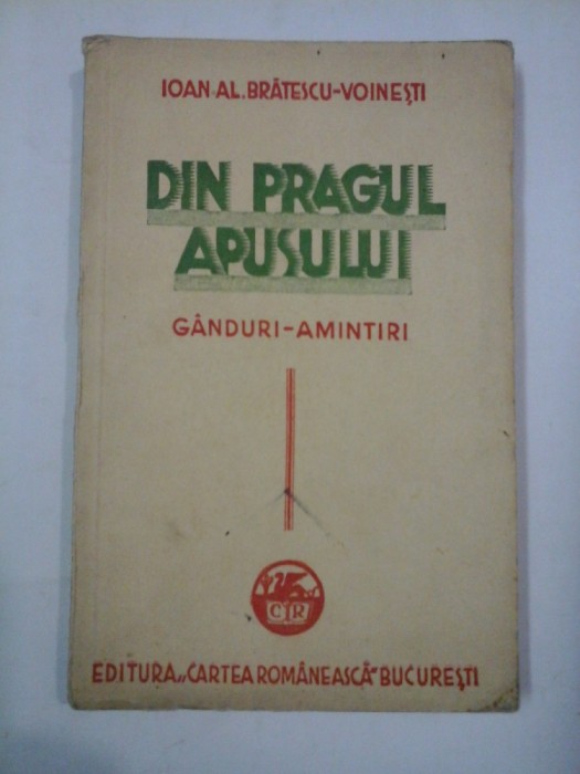 DIN PRAGUL APUSULUI - IOAN AL. BRATESCU-VOINESTI