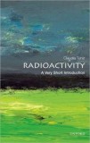Radioactivity: A Very Short Introduction | Claudio Tuniz, Oxford University Press