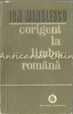 Corigent la Limba Romana - Ion Minulescu, Editura Minerva, 1971, Roman