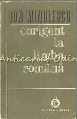 Corigent La Limba Romana - Ion Minulescu