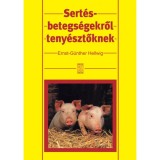 Sert&eacute;sbetegs&eacute;gekről teny&eacute;sztőknek - Ernst-G&uuml;nther Hellwig