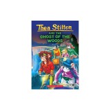 The Ghost of the Woods (Thea Stilton #37)