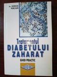 Tratamentul diabetului zaharat. Ghid practic- Rodica Perciun