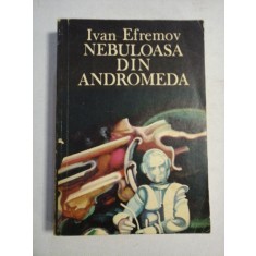 NEBULOASA DIN ANDROMEDA - I. EFREMOV